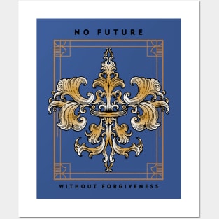 No Future Without Forgiveness Posters and Art